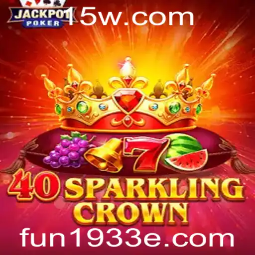 Descubra a Emoção de Jogar 40SparklingCrown